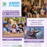 Programme vacances d'été - La Maison des Enfants - Juillet 2026