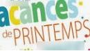 Vacances PRINTEMPS 2023- Préinscriptions du 20 au 26 MARS 2023