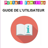 Guide de l'utilisateur du Portail Familles