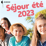 Séjour Été 2023 Séjour Été 2023