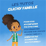 Tutoriel Clichy Famille