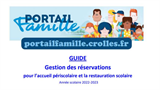 Guide des réservations aux accueils périscolaires et à la restauration scolaire