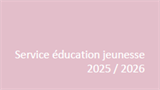Projet éducatif et pédagogique des accueils périscolaires 2025-2026