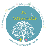 NOUVEAU : OUVERTURE DU LIEU D'ACCUEIL ENFANTS PARENTS 'La Ritournelle"