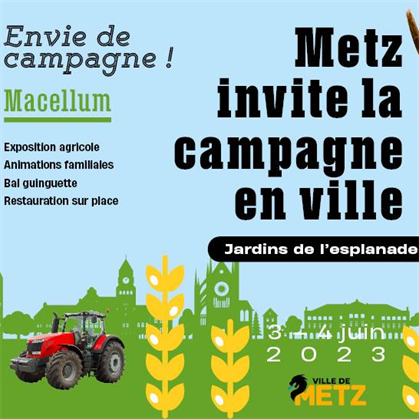 Fête agricole Macellum - Metz invite la campagne en ville