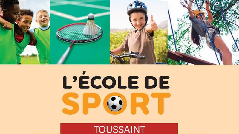 Ecole de sport : Toussaint 2022