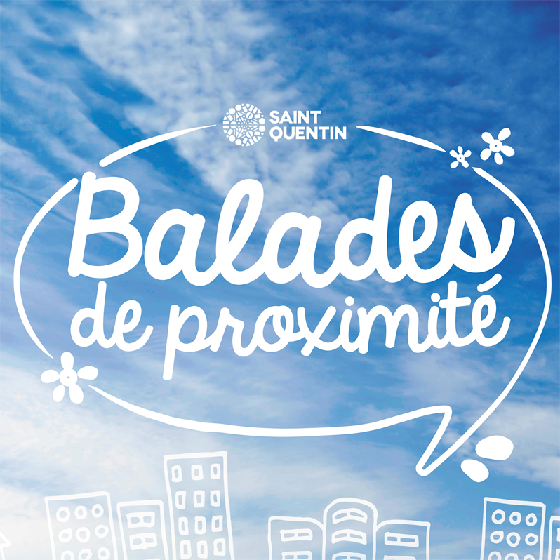BALADES DE PROXIMITE BALADES DE PROXIMITE