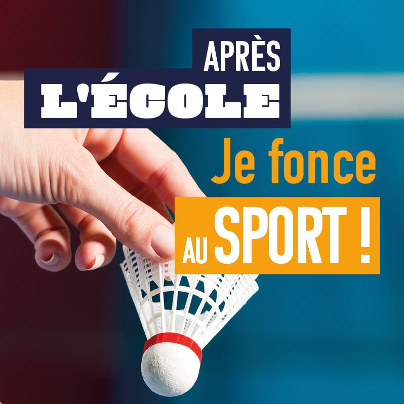 APRES L'ECOLE JE FONCE AU SPORT ! 