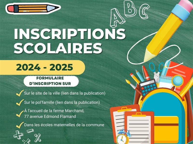 INSCRIPTIONS SCOLAIRES 2024-2025