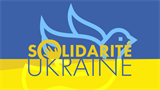 Appel à la solidarité en faveur de l'Ukraine