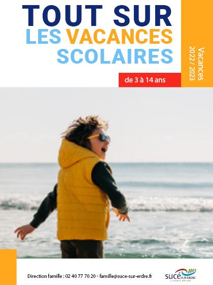 Tout sur les vacances scolaires 2022-2023