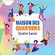 Activités Maison des Quartiers