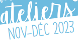 Maison des familles - l'agenda des ateliers nov/déc 2023