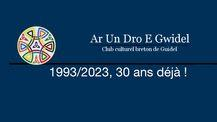 Ar Un Do - 1993/2023, 30 ans déjà !