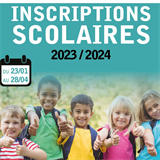 ** OUVERTURE DES INSCRIPTIONS SCOLAIRES 2023/2024 **