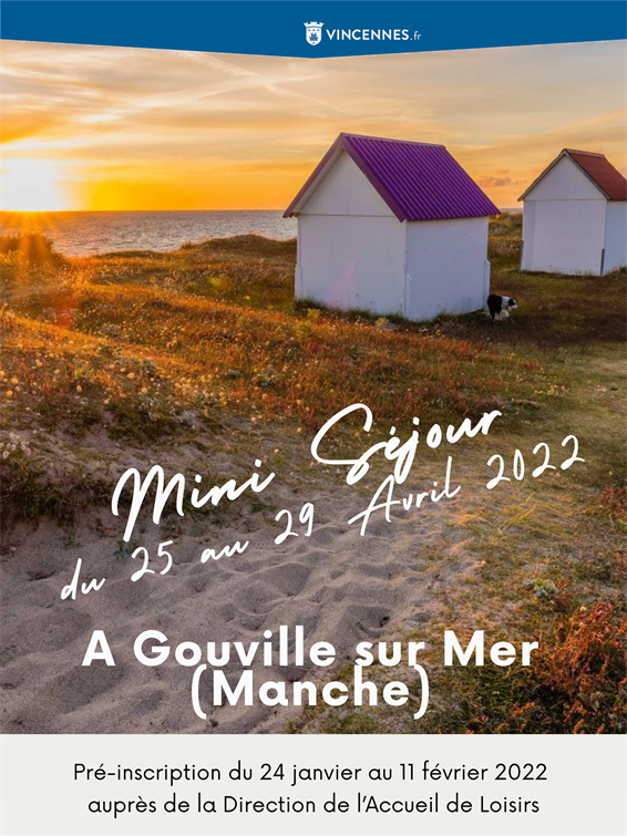 Mini séjour été 2022 Mini séjour été 2022